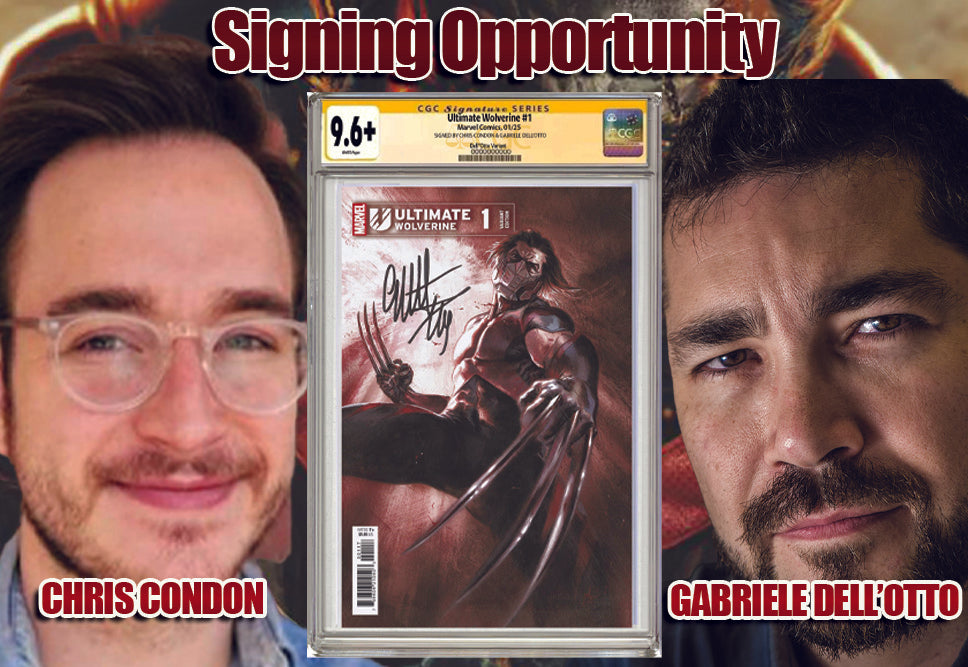 ULTIMATE WOLVERINE #1 GABRIELE DELL'OTTO VARIANT SIGNED BY GABRIELE DELL'OTTO & CHRIS CONDON CGC 9.6 OR BETTER