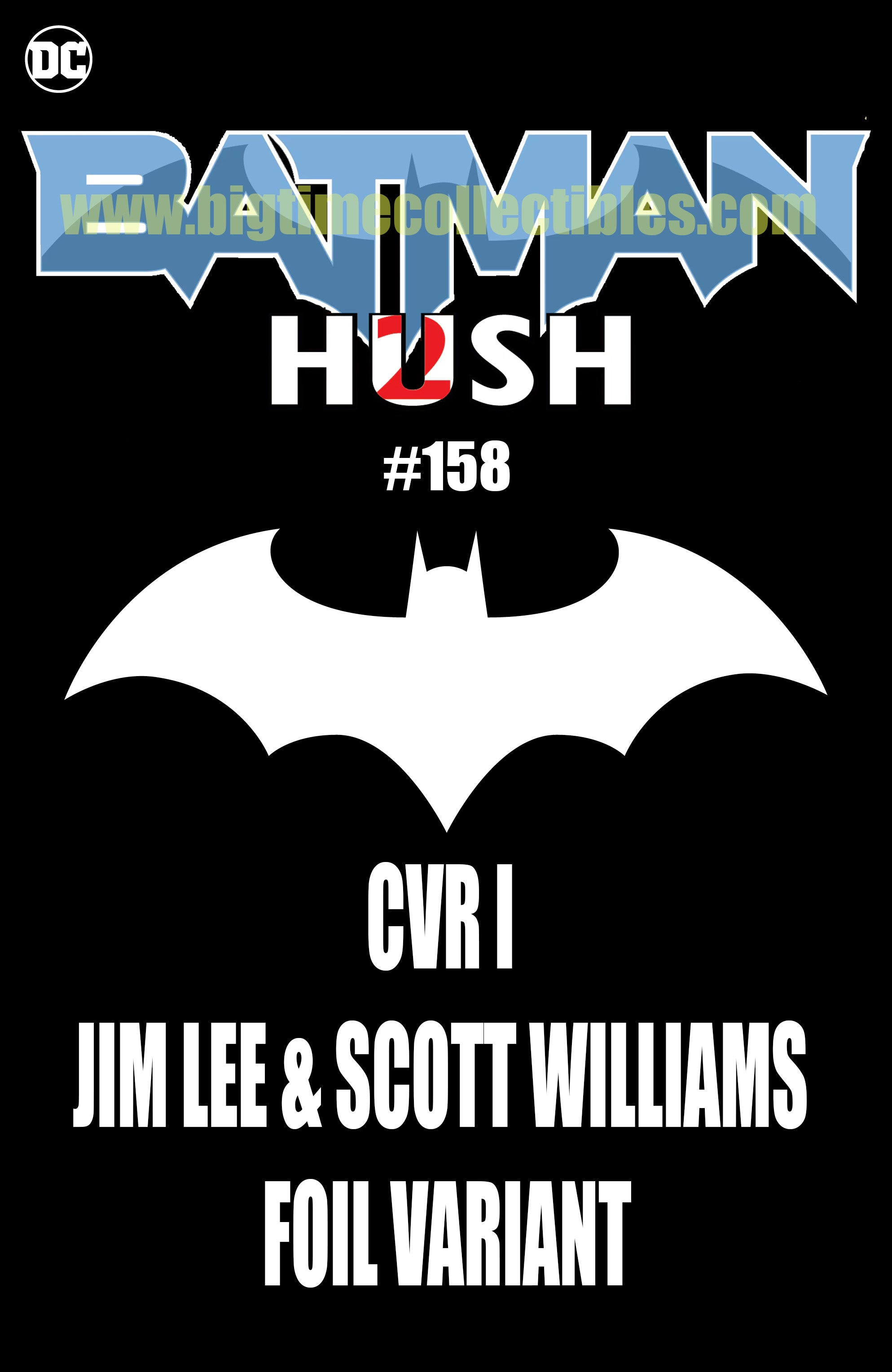 BATMAN #158 CVR I JIM LEE & SCOTT WILLIAMS FOIL VAR -- [Expected In Stock Date : 03-26-25]