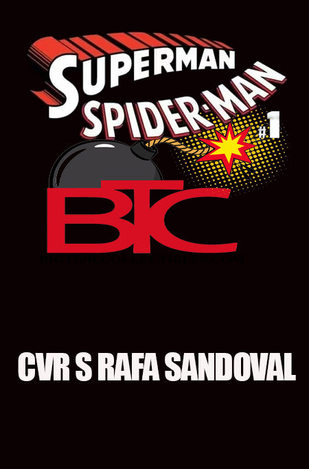 DC MARVEL SUPERMAN SPIDER-MAN #1 (ONE SHOT) CVR S RAFA SANDOVAL CARD STOCK VAR (03-25-26)