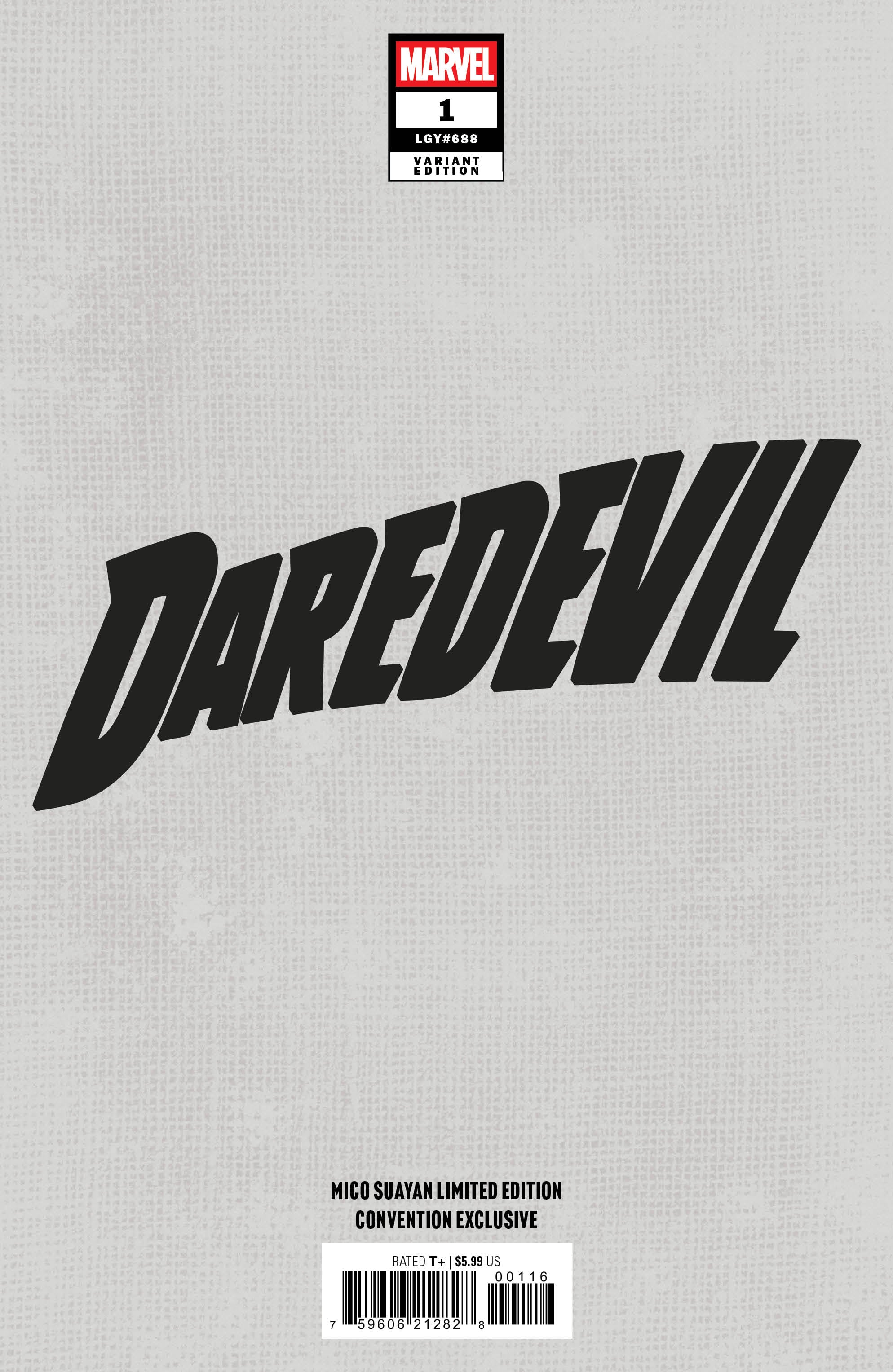 DAREDEVIL #1 MICO SUAYAN C2E2 EXCLUSIVE VARIANT COVERS [04-01-26]