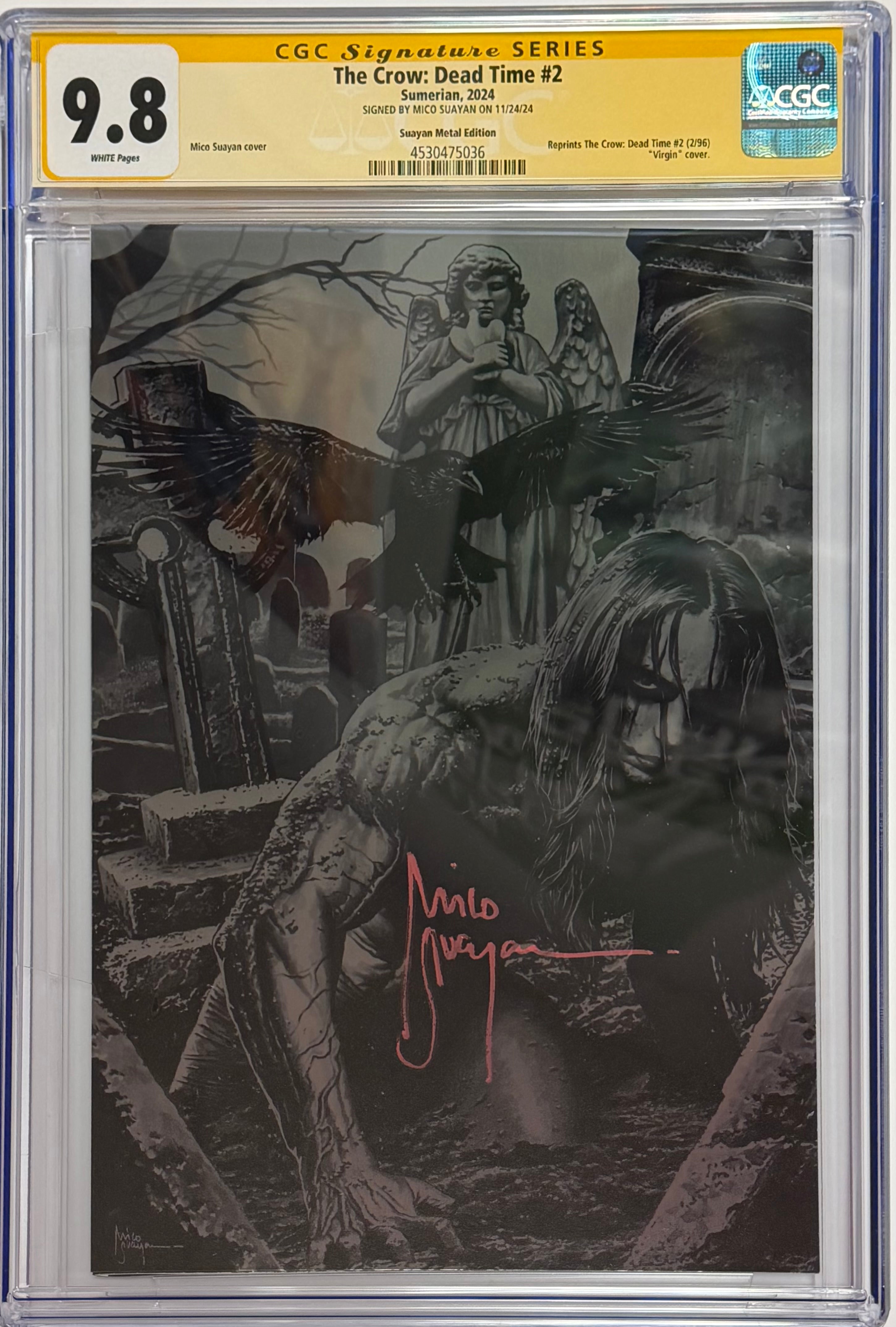 CROW DEAD TIME #2 MICO SUAYAN METAL EDITION SIGNED BY MICO SUAYAN CGC 9.8 (IN STOCK) C68