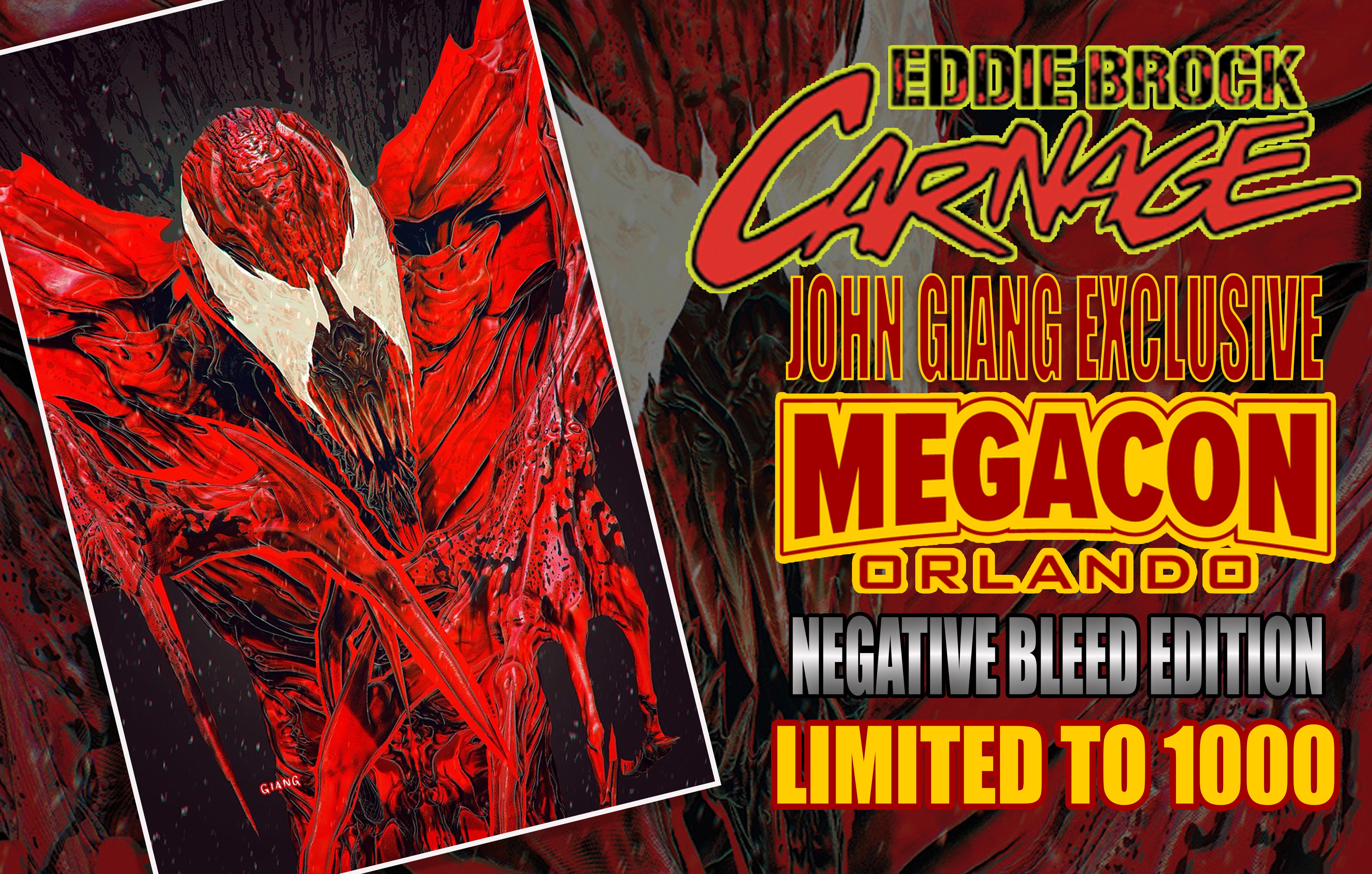 EDDIE BROCK: CARNAGE #1 JOHN GIANG NEGATIVE BLEED MEGACON EXCLUSIVE OPTIONS [02-12-25]