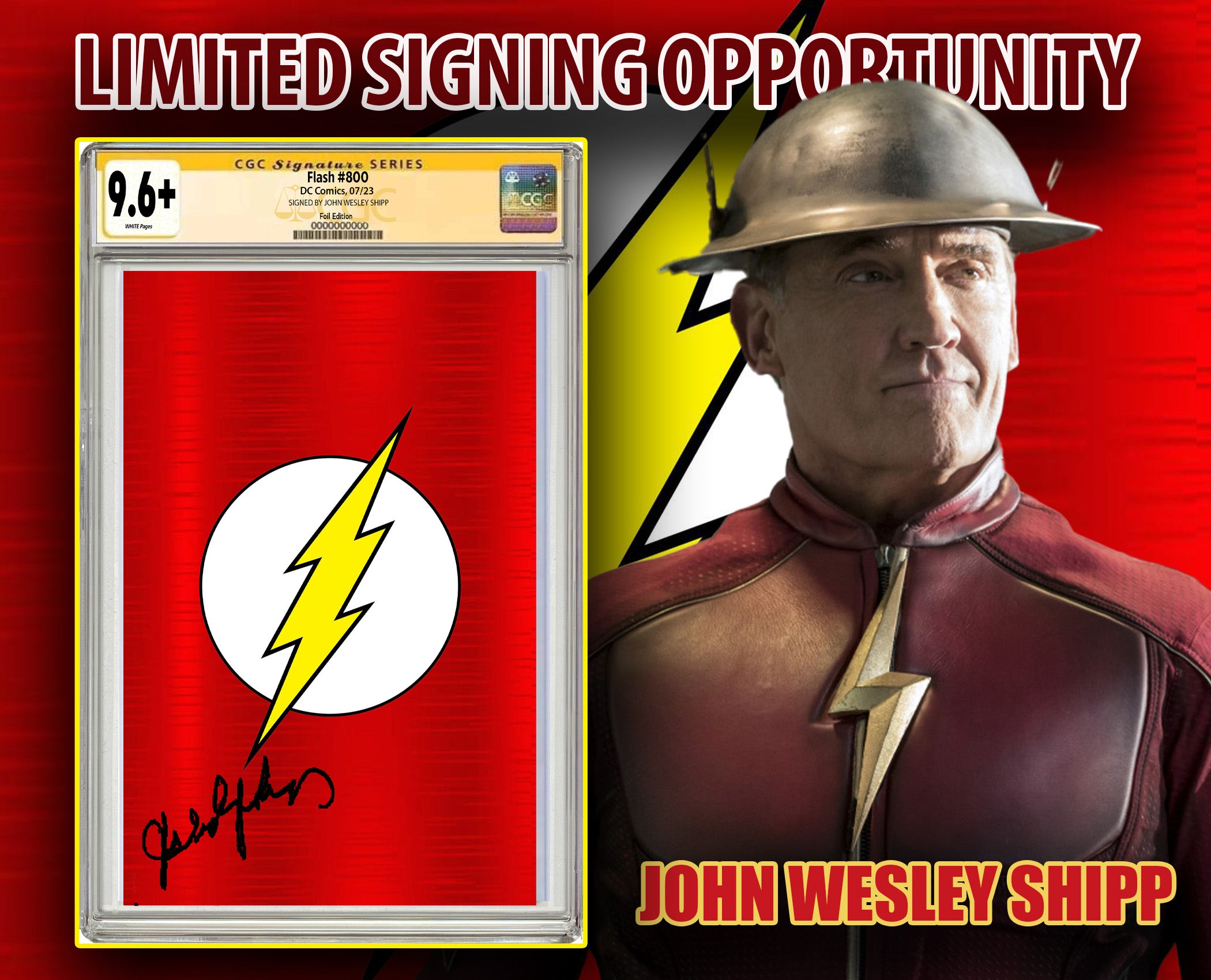 FLASH #800 CLASSIC RED FOIL EDITION SIGNED BY JOHN WESLEY SHIPP CGC 9.6 OR BETTER