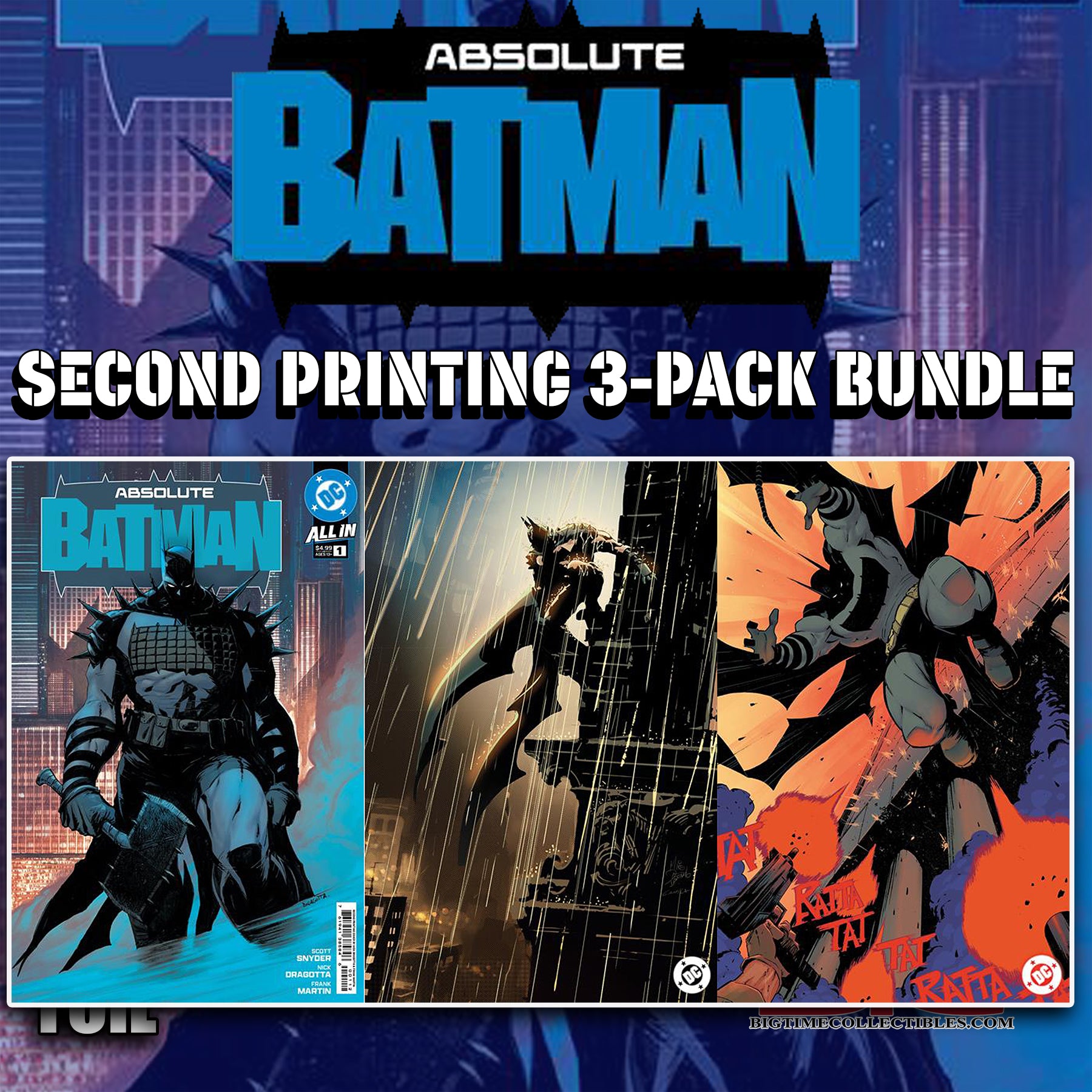 ABSOLUTE BATMAN #1 Second Printing 3-PACK BUNDLE -- [Expected In Stock