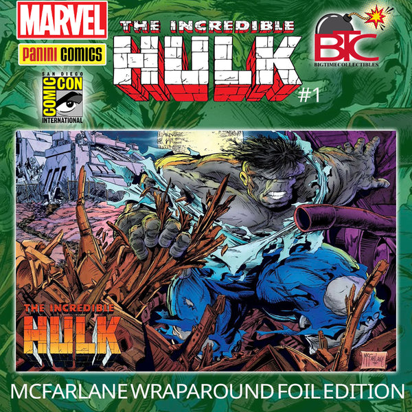 INCREDIBLE HULK #1 TODD MCFARLANE SDCC WRAPAROUND FOIL EDITION