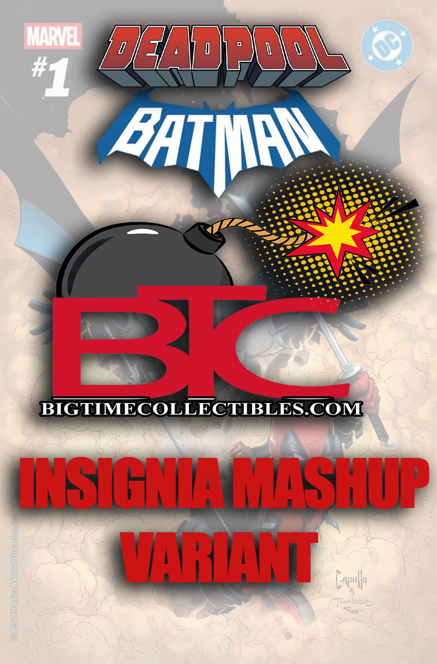 MARVEL/DC: DEADPOOL/BATMAN #1 INSIGNIA MASHUP VARIANT -- [Expected In Stock Date : 09-17-25 ]