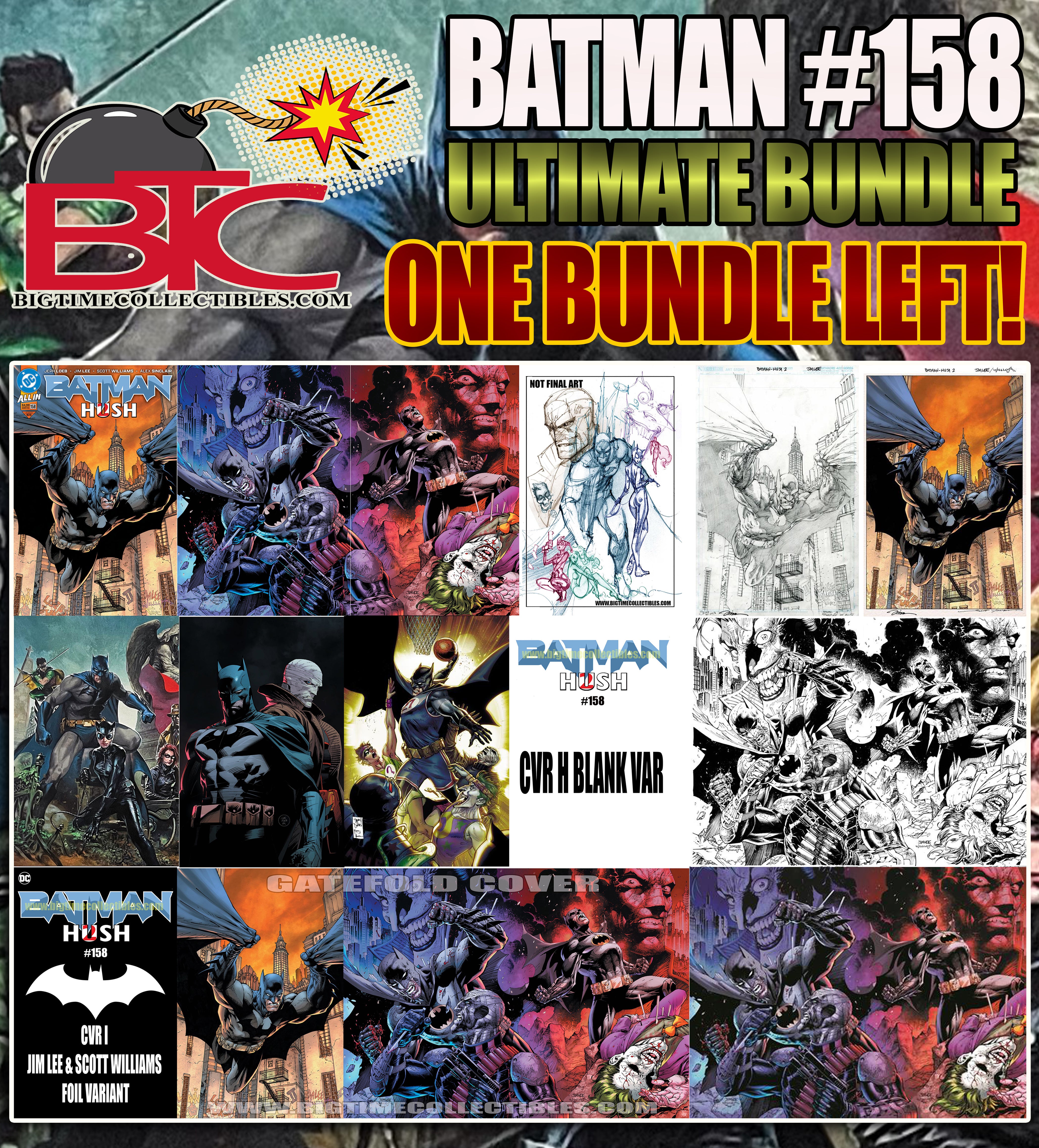 BATMAN #158 ULTIMATE BUNDLE CVR A-K & (1) 1:1000, (1) 1:608 JIM LEE, (1) 1:608 JEPH LOEB, (1) 1:250, (1) 1:100, (1) 1:50, (1) 1:25 -- [Expected In Stock Date : 03-26-25]