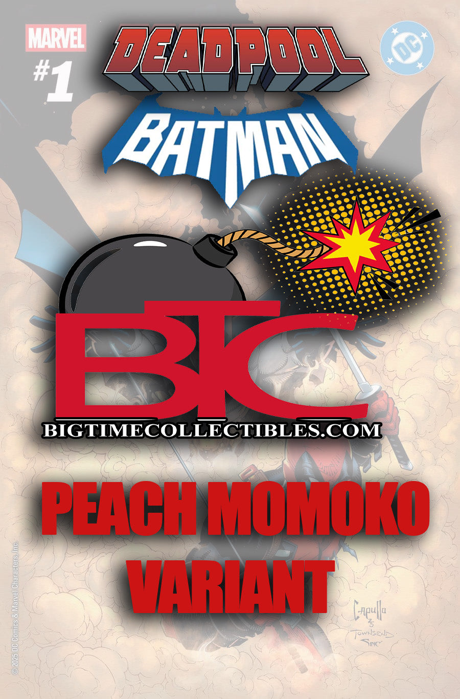 MARVEL/DC: DEADPOOL/BATMAN #1 PEACH MOMOKO VARIANT  -- [Expected In Stock Date : 09-17-25 ]