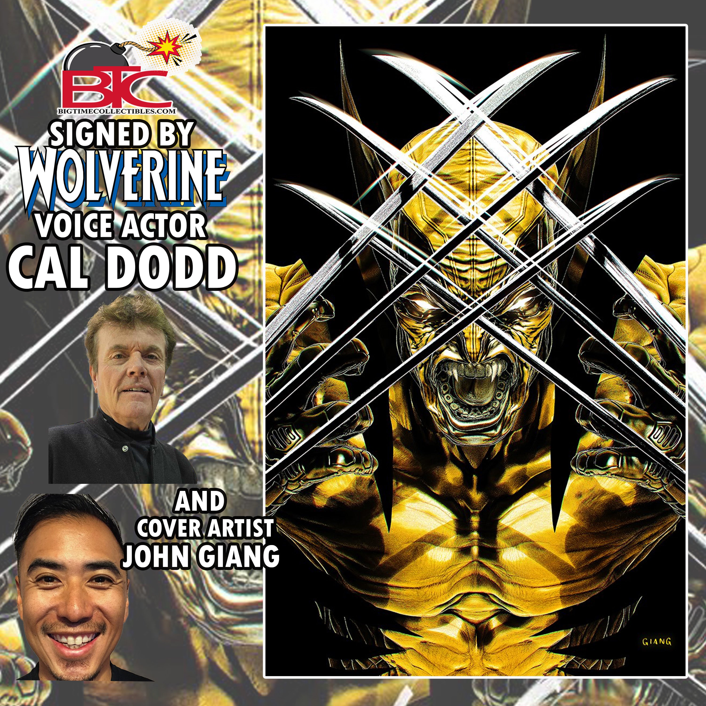 WOLVERINE #1 JOHN GIANG EXCLUSIVE SIGNATURE OPPORTUNITY W/CAL DODD & J