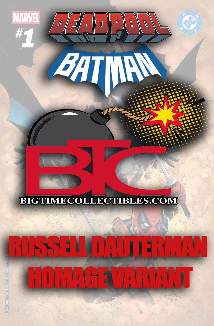 MARVEL/DC: DEADPOOL/BATMAN #1 RUSSELL DAUTERMAN HOMAGE VARIANT  -- [Expected In Stock Date : 09-17-25 ]