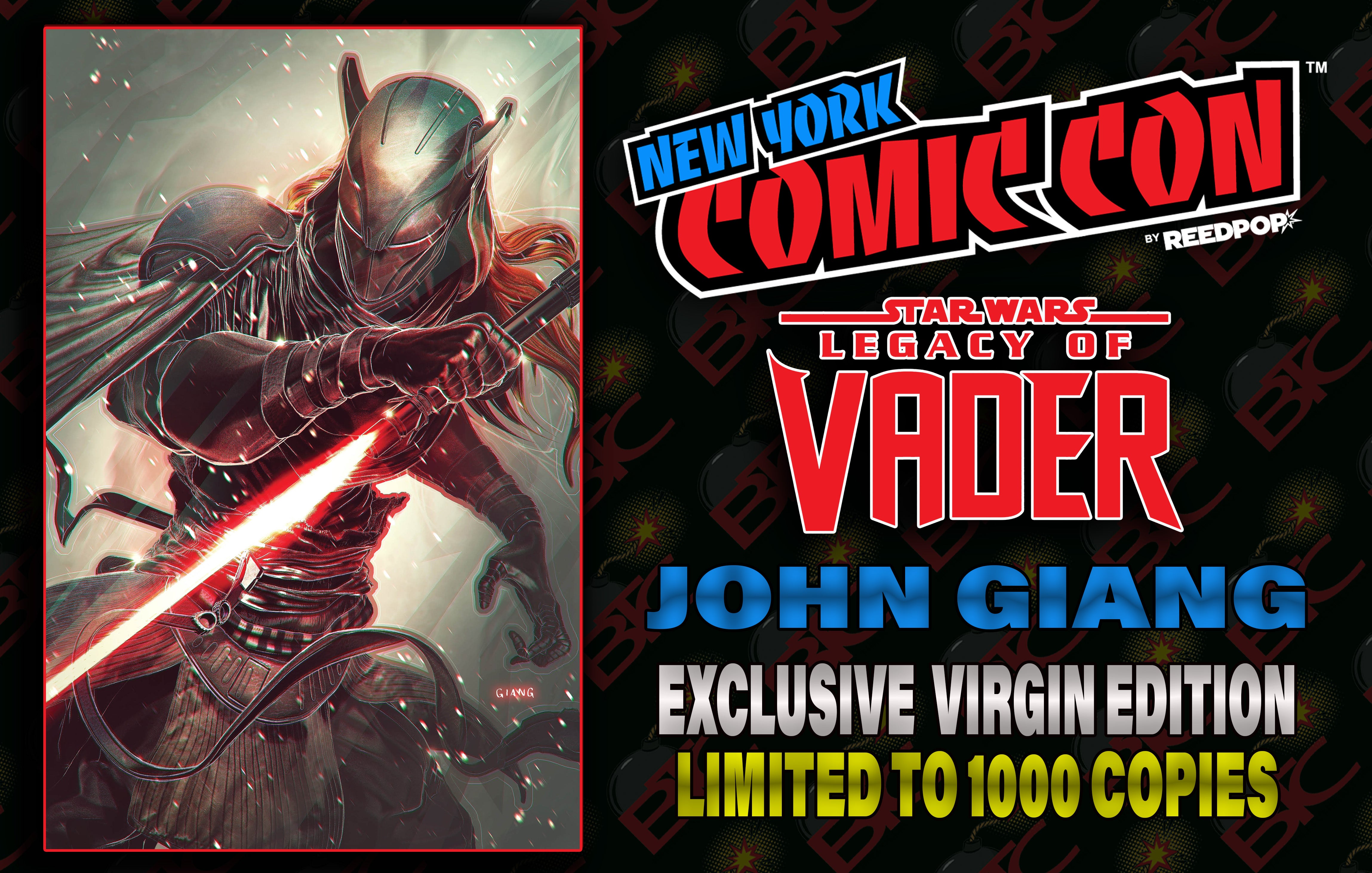 STAR WARS LEGACY OF VADER #8 JOHN GIANG NYCC EXCLUSIVE EDITION