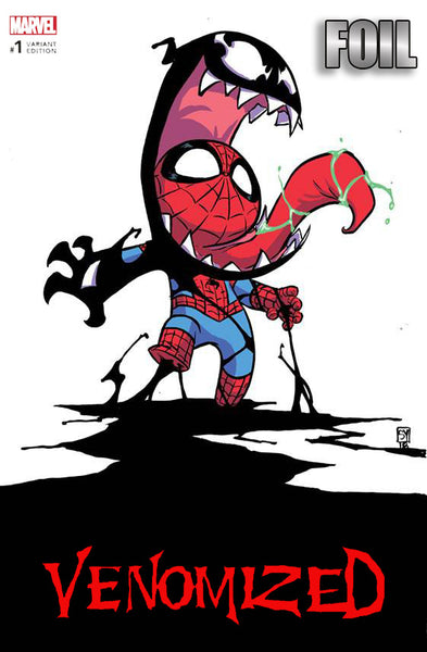 VENOMIZED #1 SKOTTIE YOUNG FOIL EDITION OPTIONS