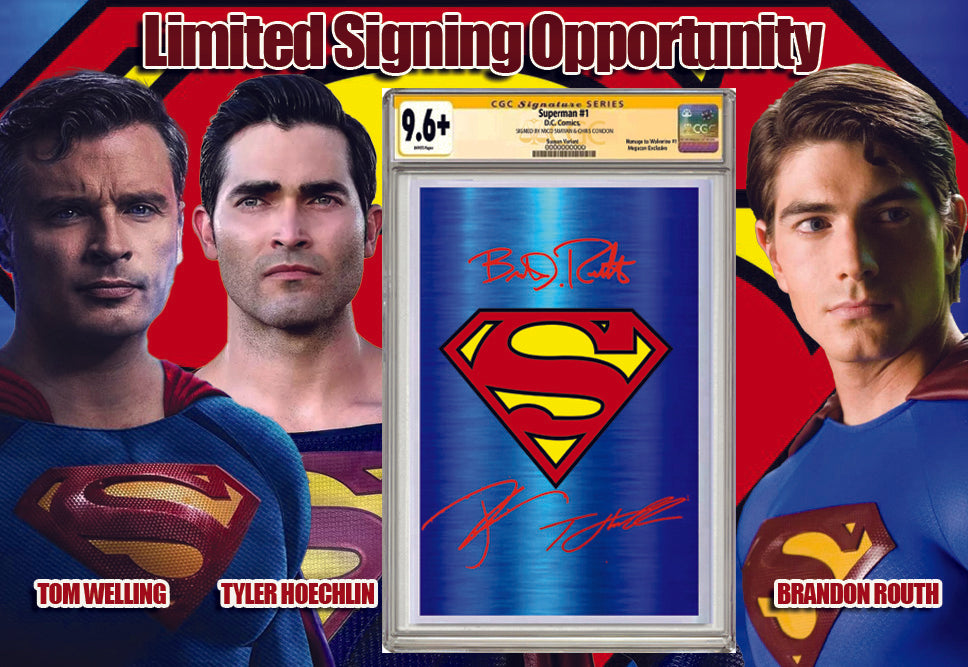 SUPERMAN #1 BTC EXCLUSIVE CLASSIC BLUE FOIL VARIANT SIGNED BY BRANDON ROUTH, TOM WELLING & TYLER HOECHLIN CGC 9.6 OR BETTER