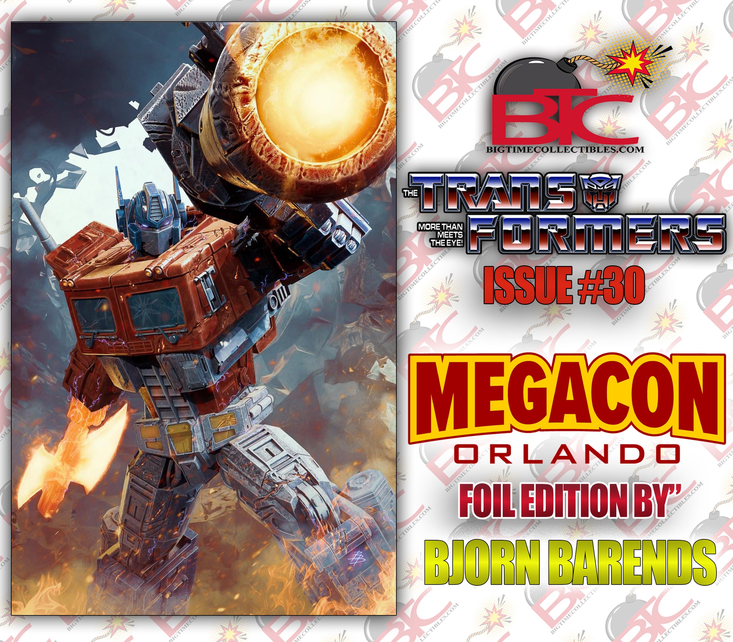 TRANSFORMERS #30 BJORN BARENDS MEGACON VIRGIN FOIL EDITION  (I42)