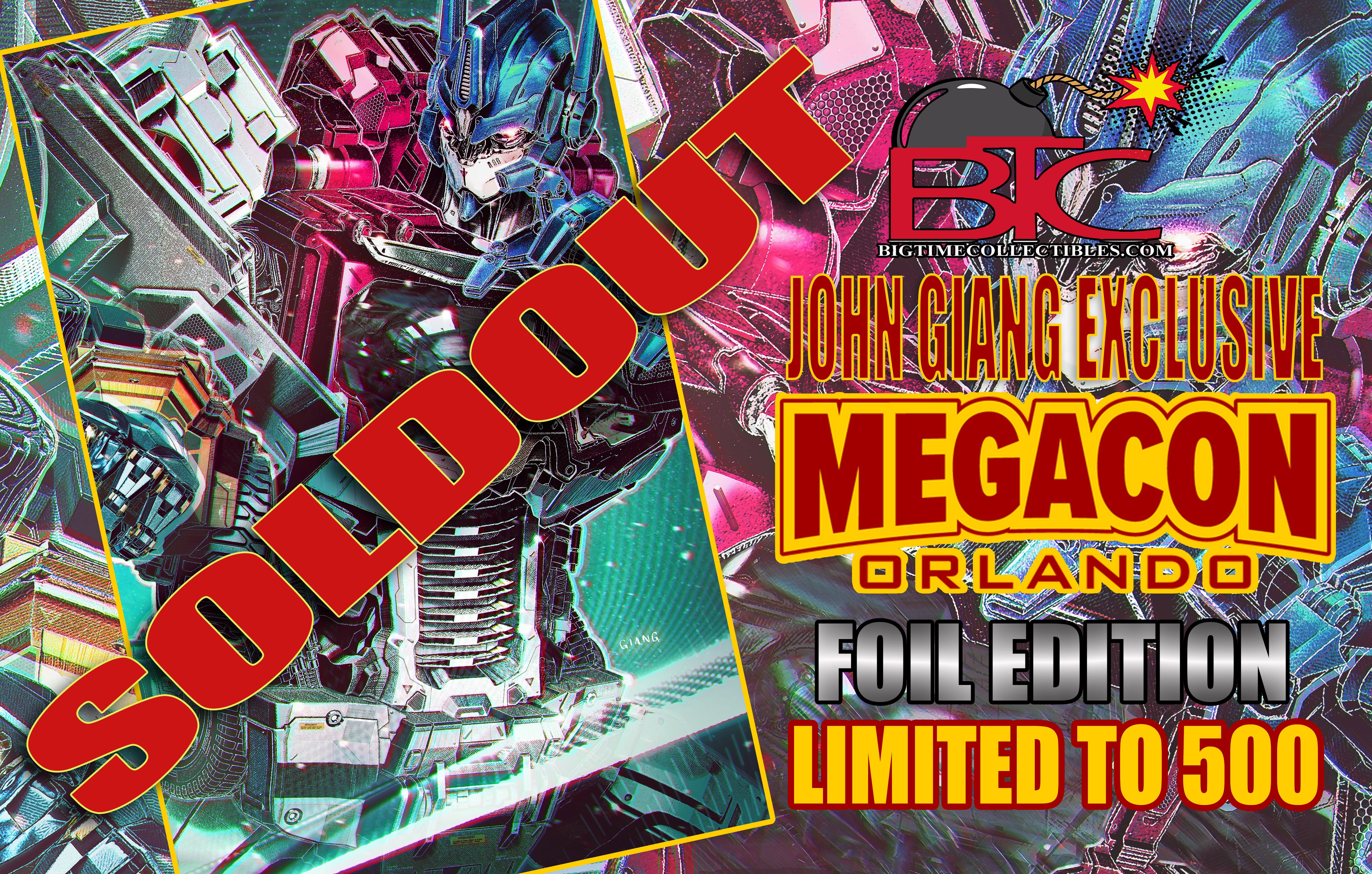 TRANSFORMERS #16 JOHN GIANG MEGACON FOIL EDITION OPTIONS