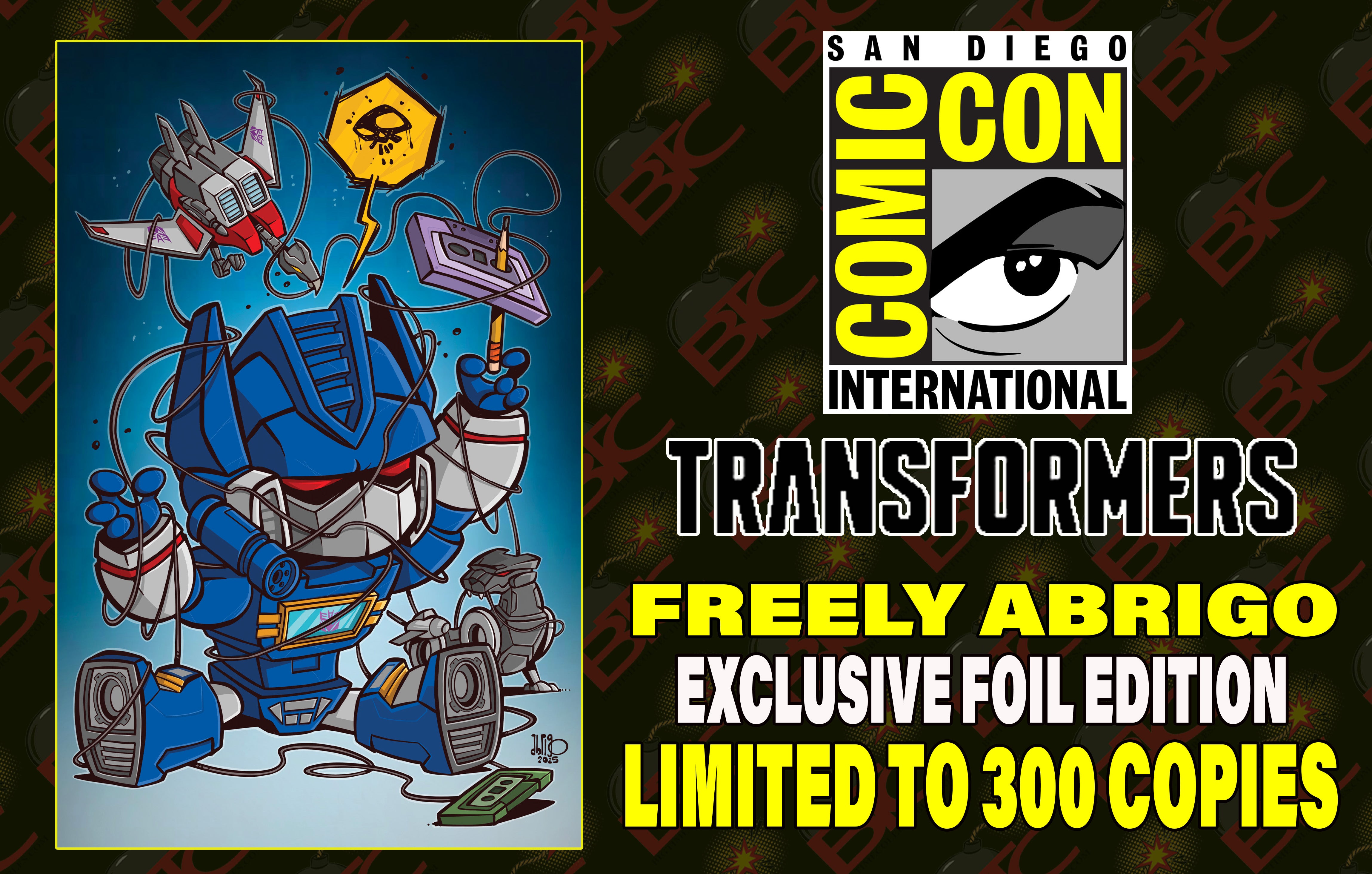 TRANSFORMERS #22 FREELY ABRIGO SDCC "BE KIND, REWIND" FOIL EDITION. LIMITED TO 300 W/FOIL COA