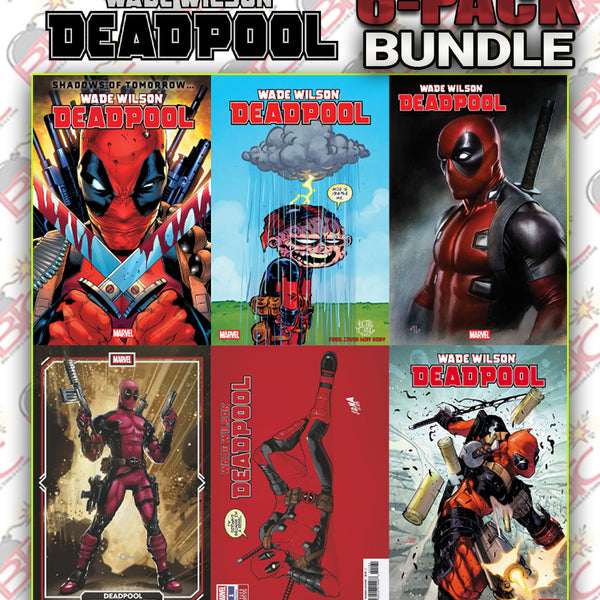 WADE WILSON: DEADPOOL #1 6-PACK BUNDLE-- [02-11-26]