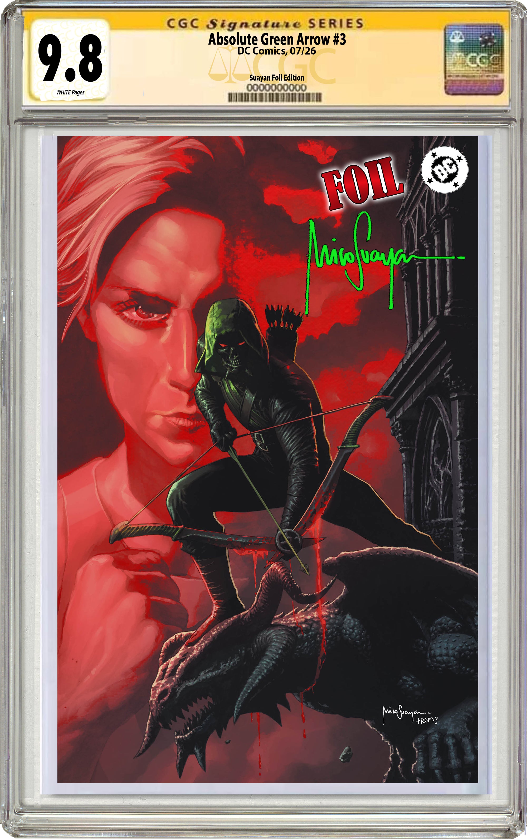 ABSOLUTE GREEN ARROW #3 MICO SUAYAN SDCC EXCLUSIVE VARIANT COVERS 07-15-26