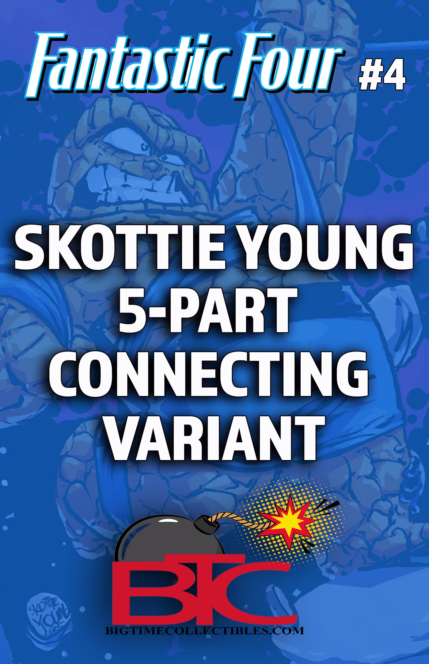 FANTASTIC FOUR #1-5 SKOTTIE YOUNG 5-PART CONNECTING VARIANT SET OPTIONS -- [Expected In Stock Date : 11-12-25]