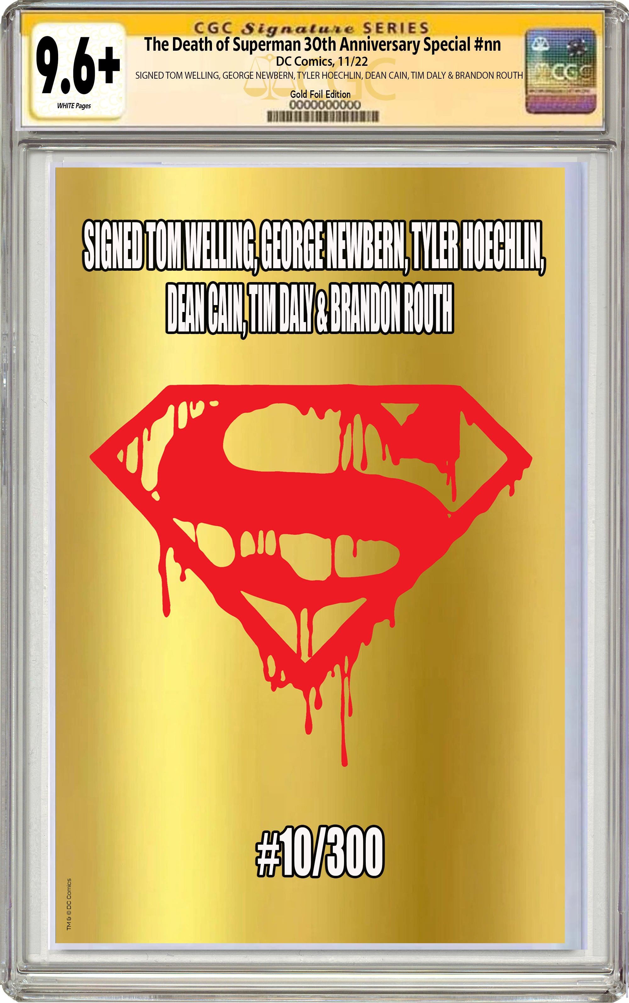 DEATH OF SUPERMAN 30TH ANNIVERSARY GOLD EDITION SIGNED BY SIX SUPERMEN CGC 9.6 OR BETTER