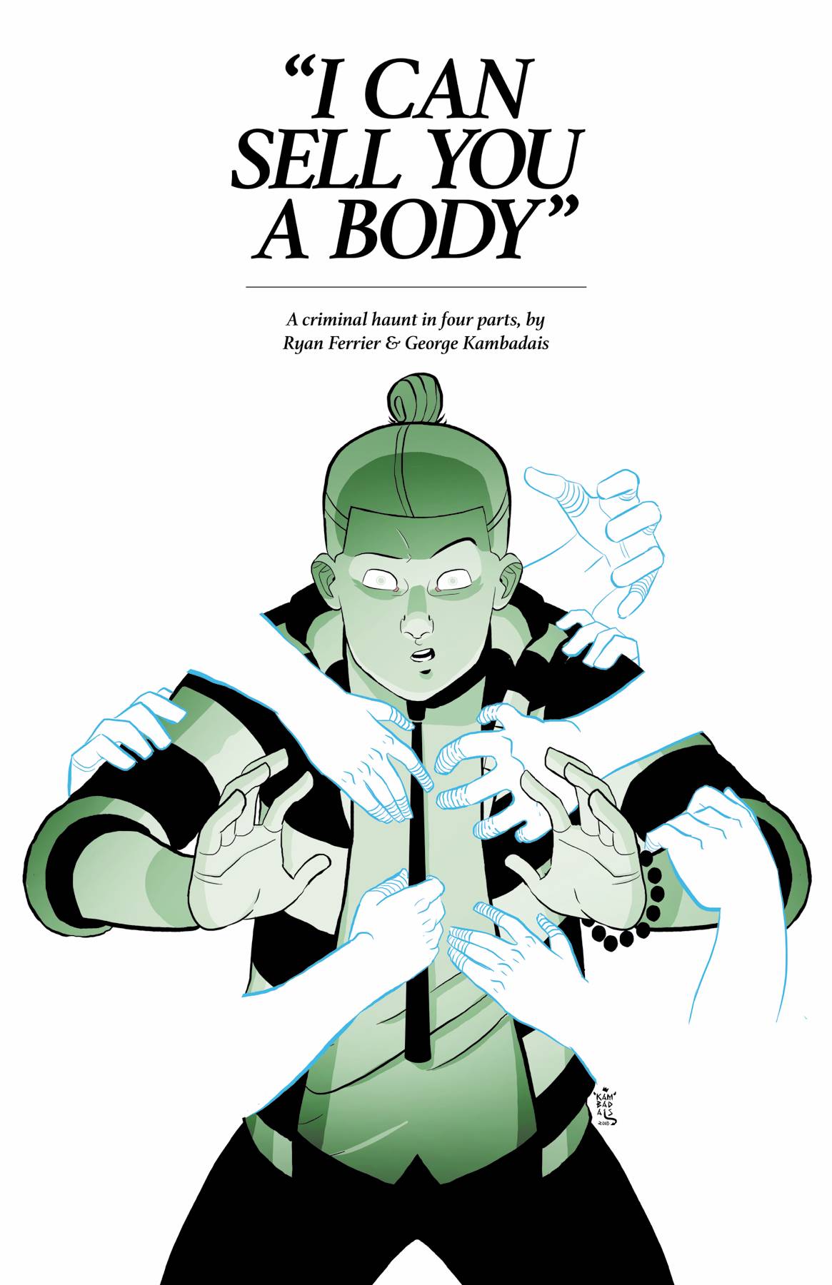 I CAN SELL YOU A BODY #1 (OF 4) 01/01/20 FOC 11/25/19