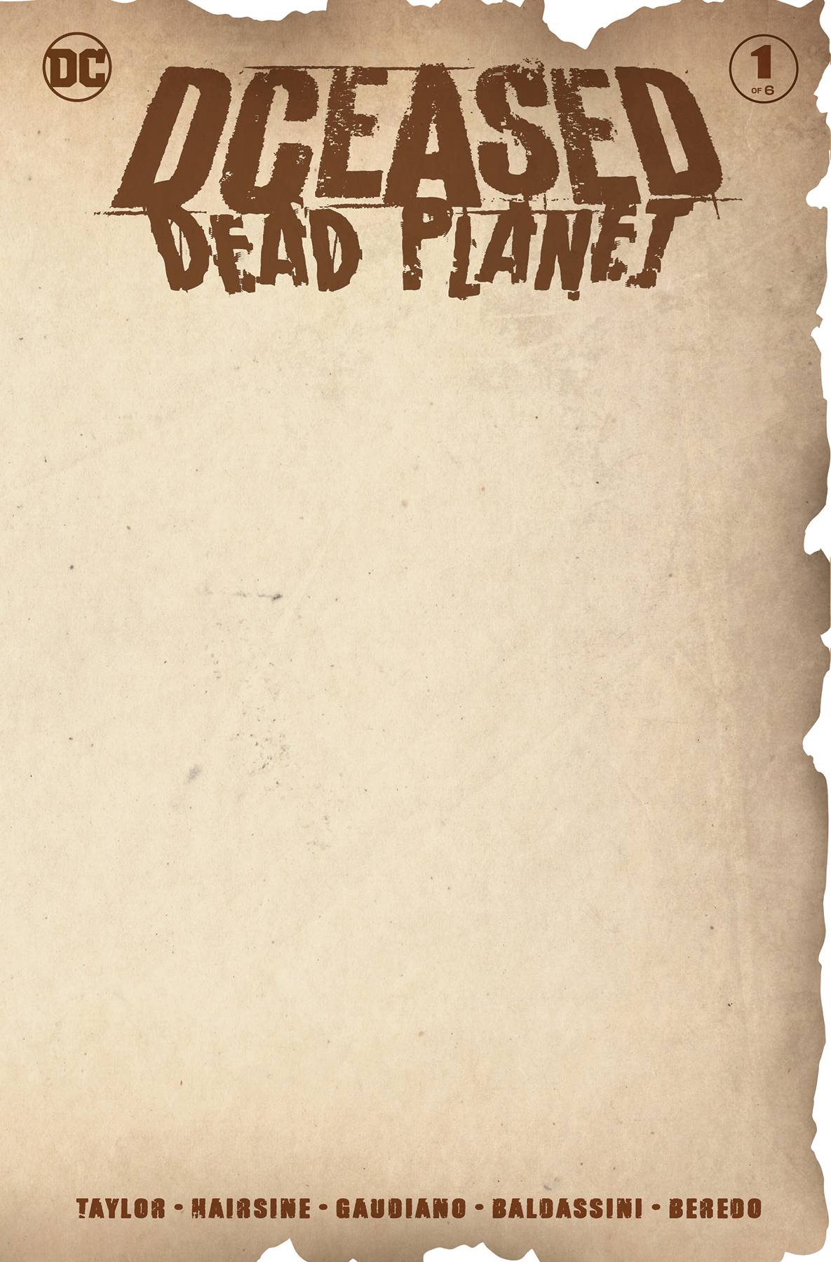 DCEASED DEAD PLANET #1 (OF 6) BLANK VARIANT 07/07/20