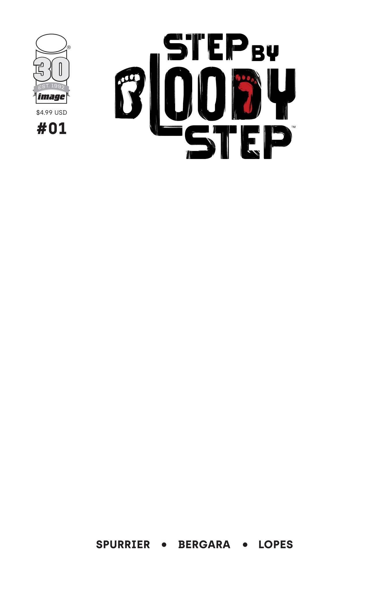 02/23/2022 STEP BY BLOODY STEP #1 (OF 4) CVR C BLANK CVR