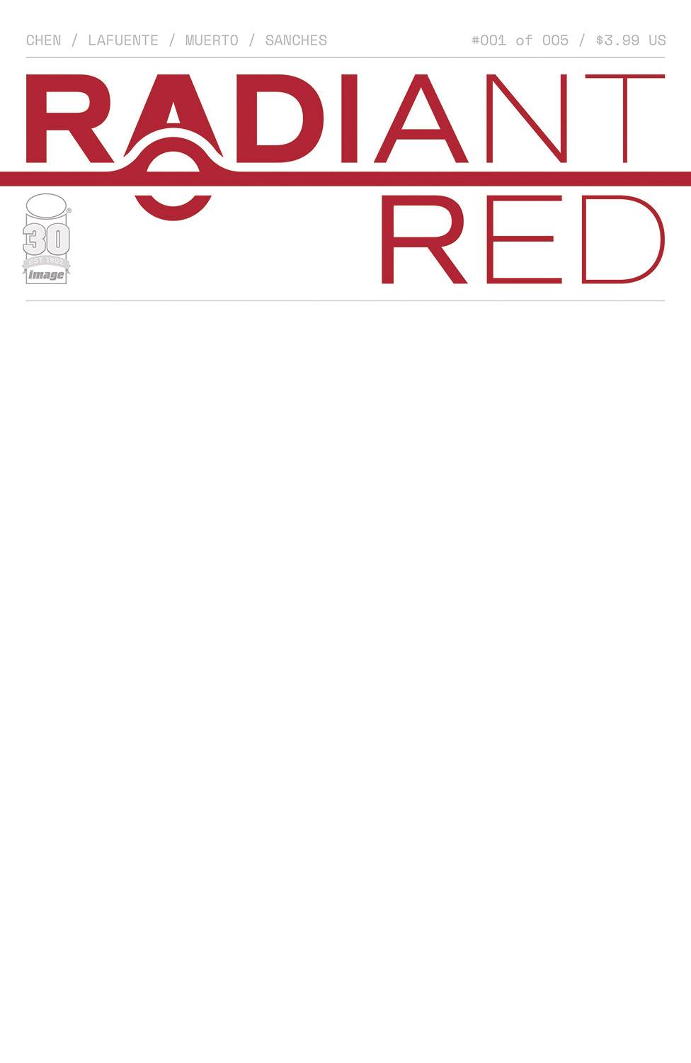 03/09/2022 RADIANT RED #1 (OF 5) CVR C BLANK CVR
