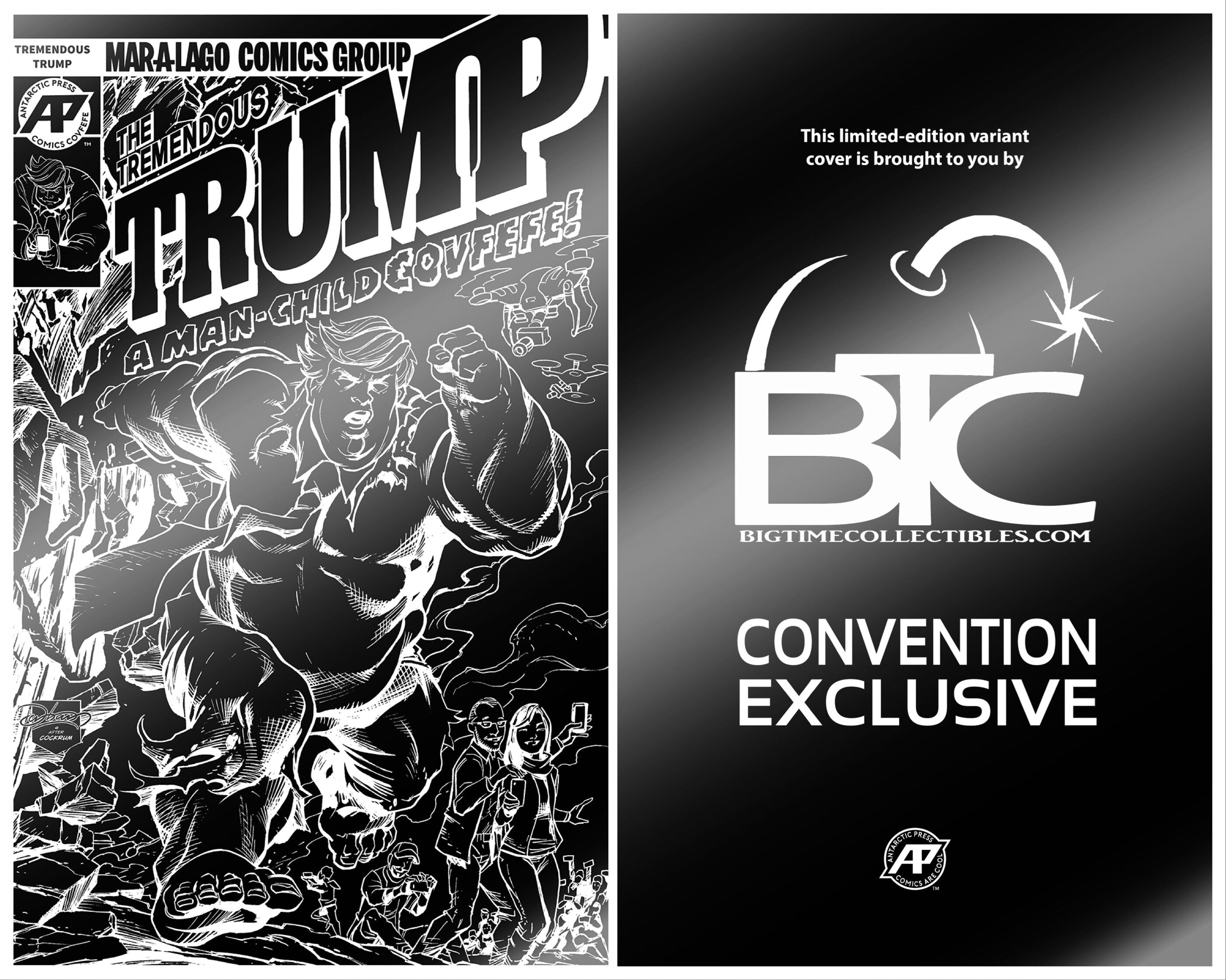 TREMENDOUS TRUMP MAN CHILD COVFEFE ONE SHOT BTC BLACK FOIL CONVENTION EXCLUSIVE LTD TO 200 COPIES(CB56)