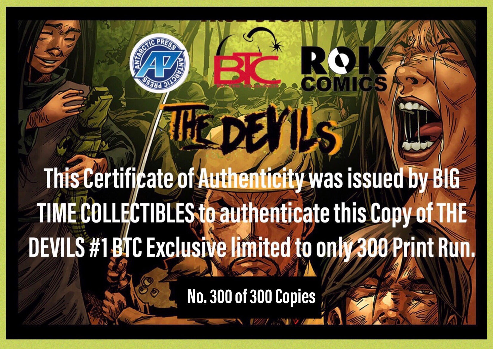THE DEVILS #1 BTC EXCLUSIVE LIMITED TO 300 COPIES PRINT RUN 02/13/19