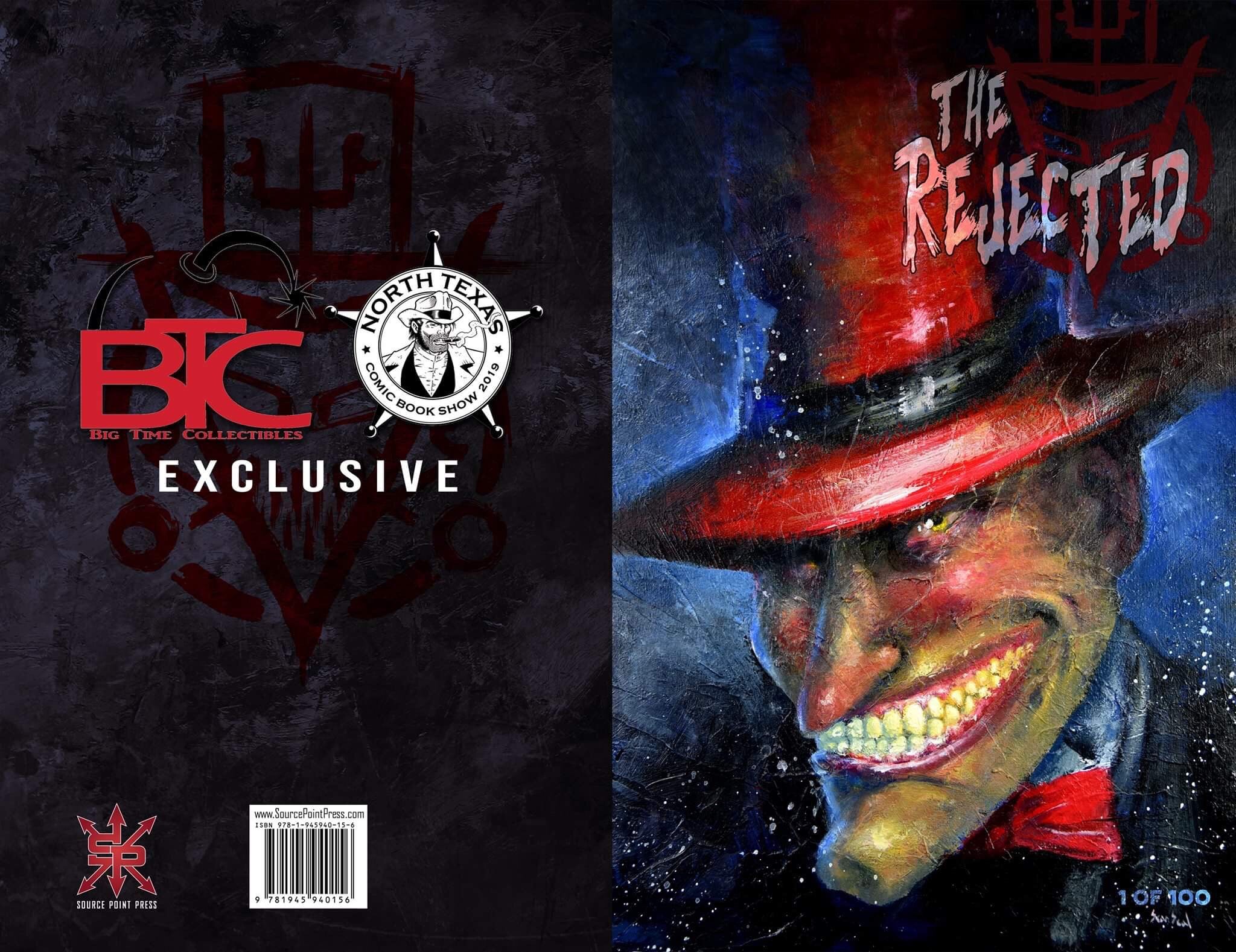 THE REJECTED #1 BTC & NTX COMIC BOOK SHOW EXCLUSIVE LTD TO 100