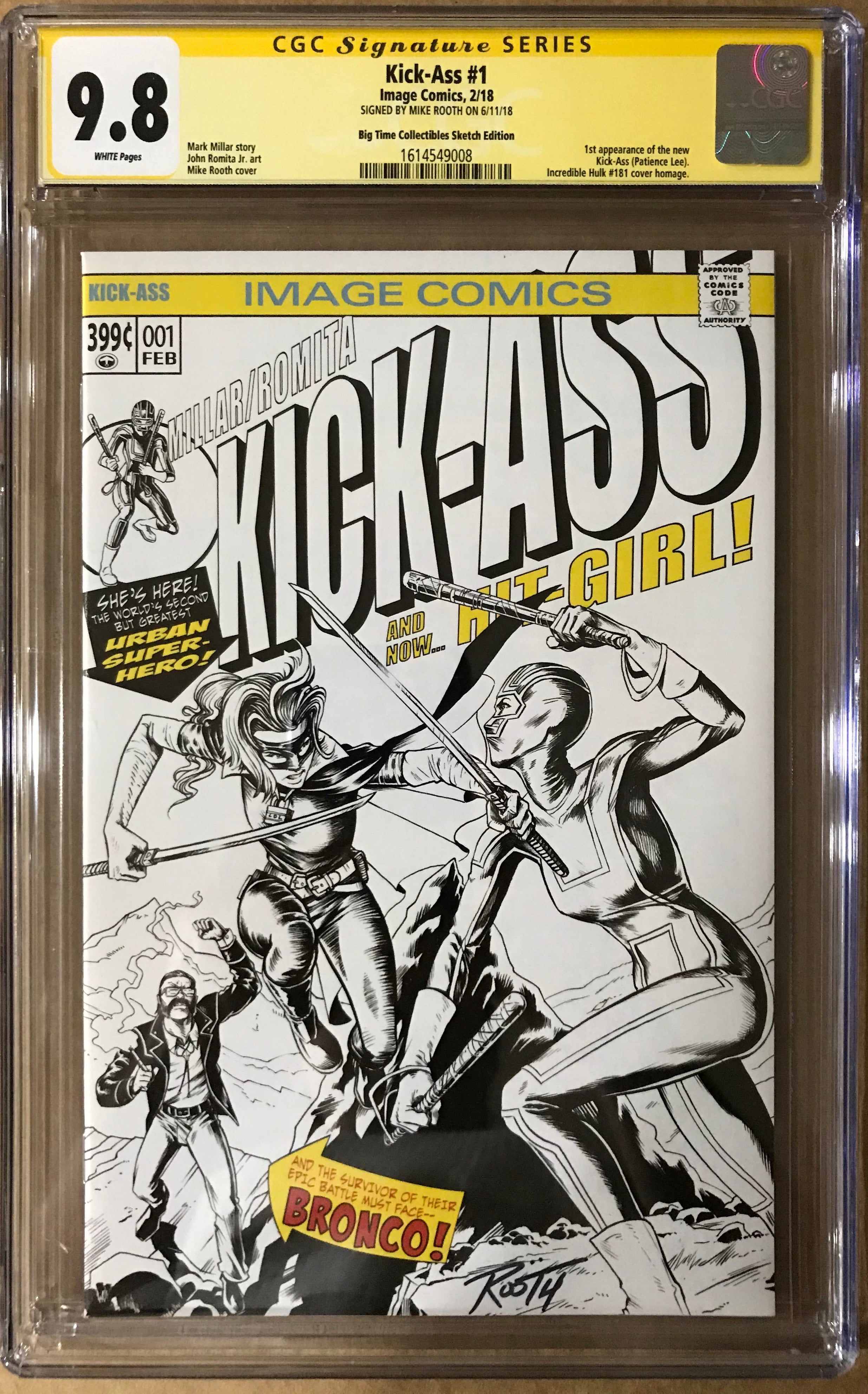 KICK-ASS #1 EXCLUSIVE B/W HOMAGE COVER CGC 9.8 SIGNED BY MIKE ROOTH