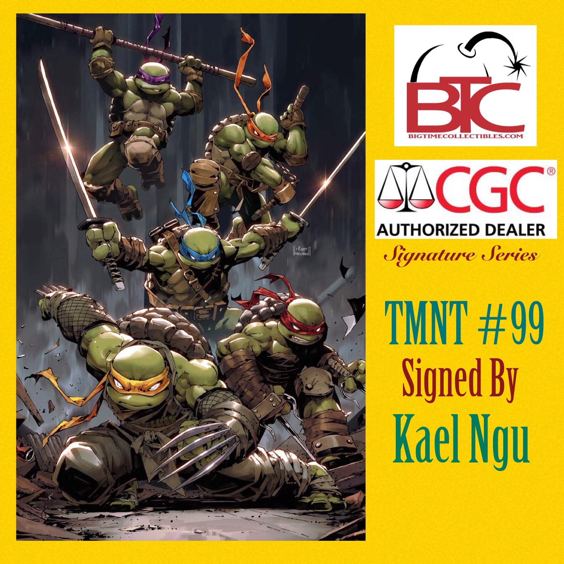 11/29/2019 TMNT #99 KAEL NGU EXCLUSIVE VIRGIN VARIANT & CGC OPTIONS